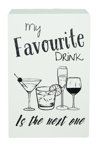 Favourite Drink Sign