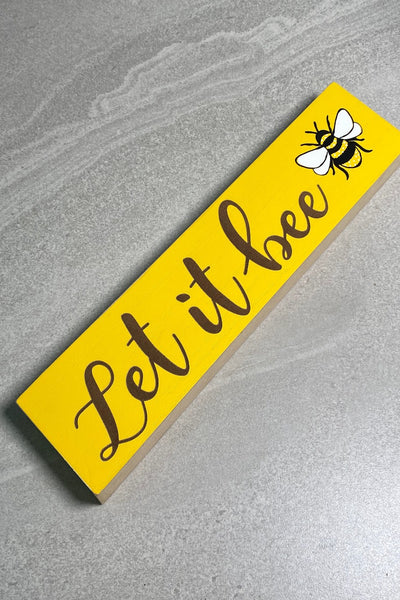 Let It Bee Sign