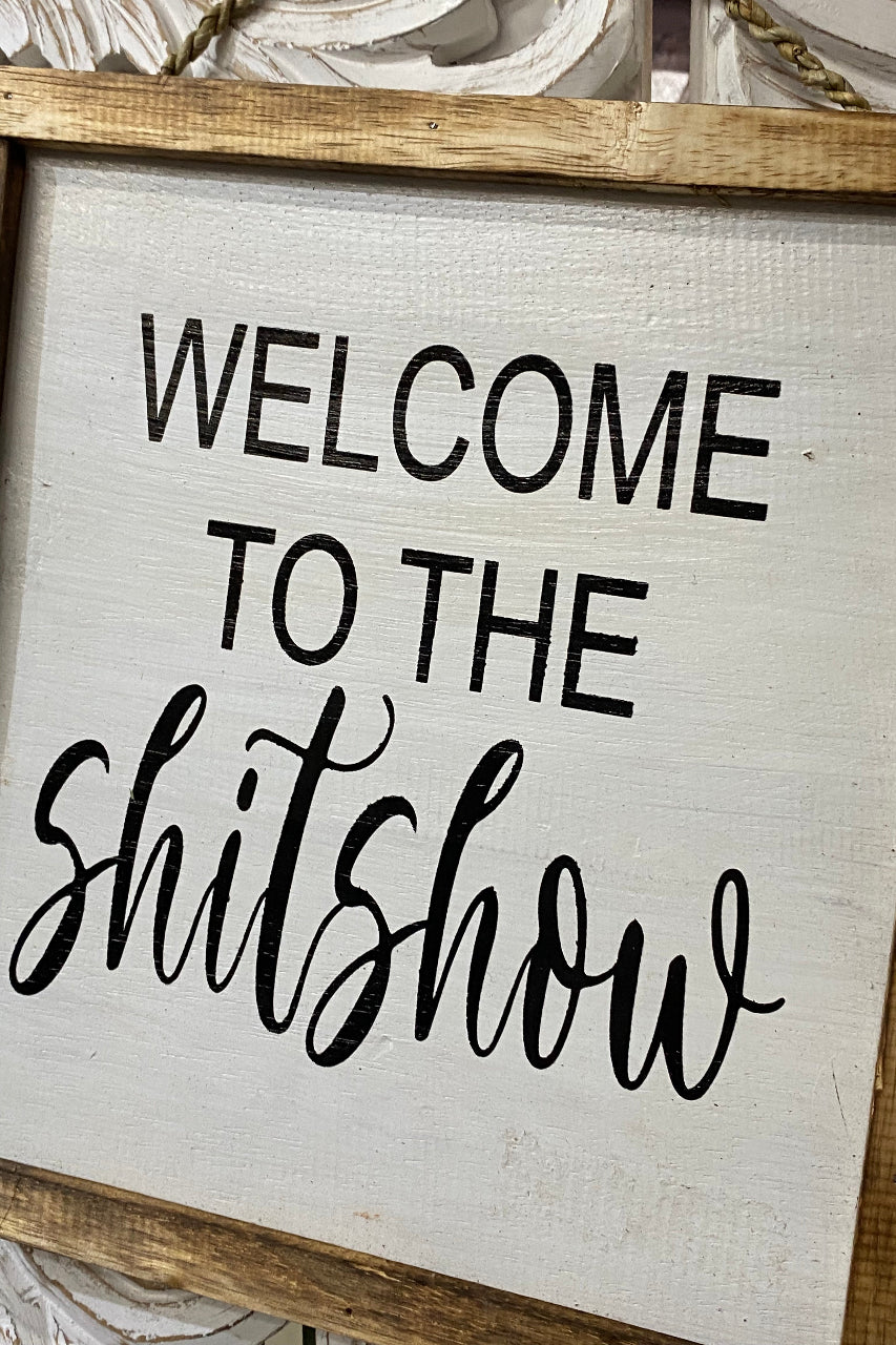 Welcome Shit Show