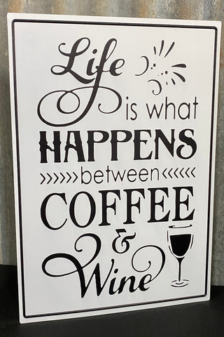 Life is what Happens Wall Art