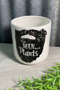 Man Needs Plants